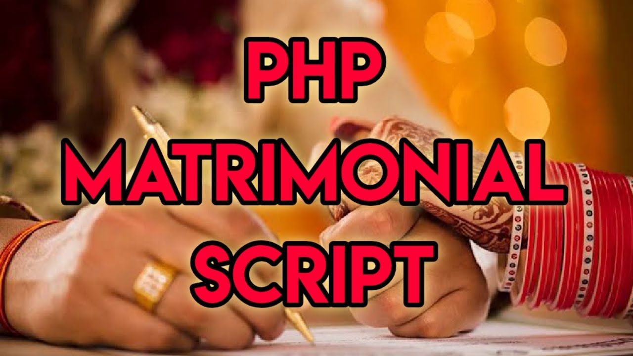 best matrimonial script