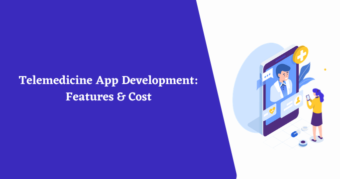 telemedicine app development